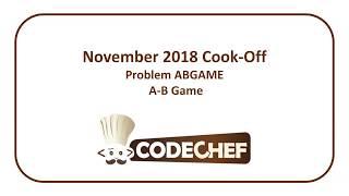 CodeChef November Cook-Off - A-B Game (ABGAME)