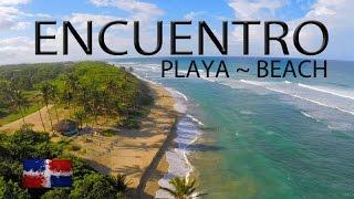 Encuentro "Playa" Beach ~ Dominican Republic ~Caribbean Drone Footage ~WeBeYachting.com