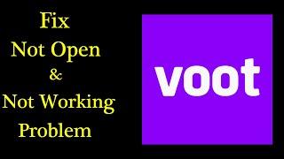 Solve Voot App Not Working Issue | "Voot" Not Open Problem in Android Phone