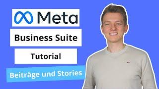 Meta Business Suite: Beiträge und Stories erstellen, planen und veröffentlichen