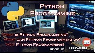 What is #Python? #What Can Python Do? #Why Python #Programming #Language? | #Programmers #World