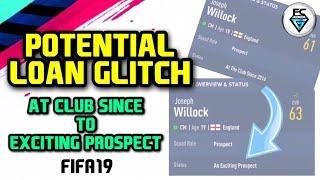 FIFA 19: Potential Loan Glitch: AT CLUB SINCE - EXCITING PROSPECT