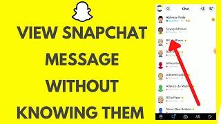 How to View Snapchat Message Without Opening