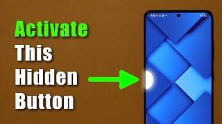 Activate Hidden Edge Screen Button on all Samsung Galaxy Smartphones