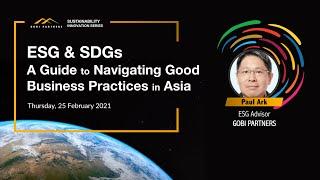 ESG & SDGs: A Guide to Navigating Good Business Practices in Asia