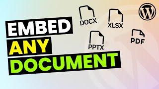Embed Any Document in WordPress