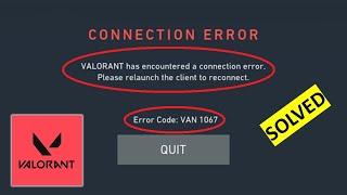 How to Fix Valorant Error Code VAN 1067 in Windows 11