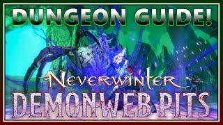 All You NEED to Know for *Demonweb Pits* Dungeon! (mechanics guide) - Neverwinter M26