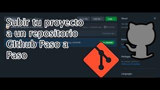 Como subir un proyecto a un repositorio en GitHub desde 0 I Rápido y fácil