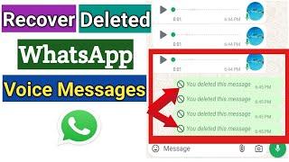 How To Restore Deleted Voice Messages in WhatsApp