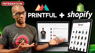 How To Integrate Shopify With Printful