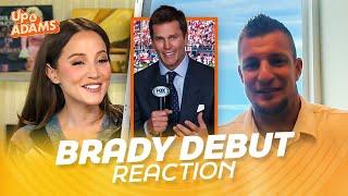 "What Were Your Expectations?" Rob Gronkowski and Kay Adams React to Tom Brady's Broadcasting Debut