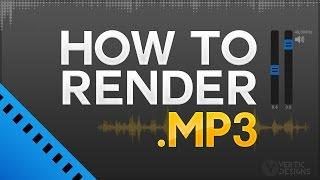 Sony Vegas Pro 13/14 How To Render as MP3 Audio Format (High Quality Audio)