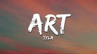 Tyla - ART (Lyrics)