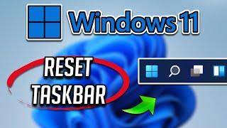 How to Restart and Reset Taskbar on Windows 11 PC [Tutorial]