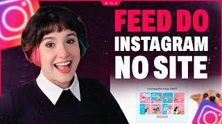 Como colocar o Feed do Instagram no Site feito pelo Wordpress - Tutorial rápido e fácil