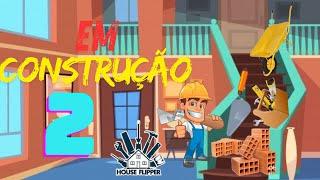 ANTES E DEPOIS - CASA EMCONSTRUÇÃO  2-   SIMULADOR DE REFORMAS  (HOUSE FLIPPER)