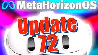 Meta Horizon OS Update 72