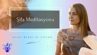 Şifa Meditasyonu