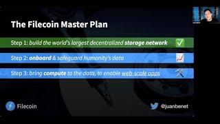 Filecoin Master Plan - Juan Benet - 2022 Wanxiang Blockchain Week