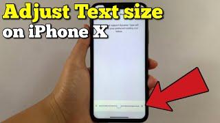 How to adjust text size on iPhone X | Display and brightness