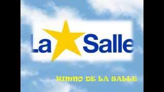 HIMNO DE LA SALLE