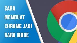 Cara Mengaktifkan Dark Mode Di Google Chrome | Bisa Semua Website !!!