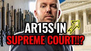 SUPREME COURT and AR15s Finally Happening? SOON! "Assault" Weapons Maryland FPC Case will be the One