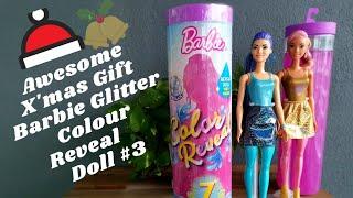 Barbie Color Reveal Glitter Series an Awesome Christmas Gift | Doll #3