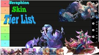 Seraphine Tier List Skin