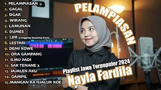 Full Album PELAMPIASAN - Nayla Fardila - PLAYLIST JAWA TERPOPULER 2024