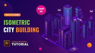 How to Create Isometric City Building adobe illustrator