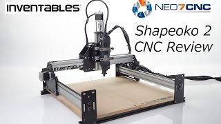 Shapeoko 2 CNC Review - Final - Neo7CNC.com