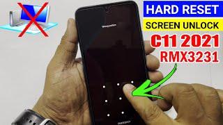 Realme C11 2021 (RMX3231) PASSWORD UNLOCK | FINGERPRINT UNLOCK | HARD RESET (Without PC) 