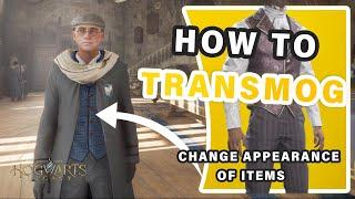 How to Transmog and Change the Appearance of your Clothing Items ► Hogwarts Legacy