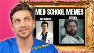 Med Student Reacts to Medical School Memes