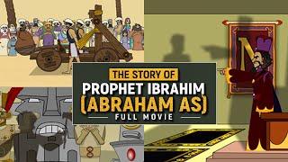 The Story Of Prophet Ibrahim (AS) | Animated Full Movie