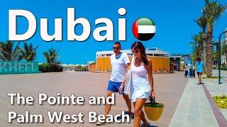 Dubai Palm West Beach and The Point Palm Beach Walk 4K
