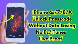 iPhone 6s/7/8/X Unlock Passcode Without Data Losing ! Unlock iPhone Without Computer 2023