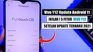 Vivo Y12 Update Android 11! Inilah 5 Fitur Terbaru Vivo Y12 Setelah Update 2021