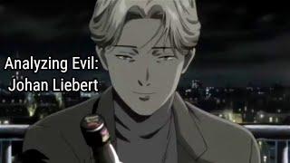 Analyzing Evil: Johan Liebert From Monster