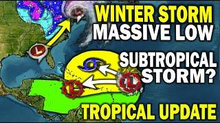 Tropical Update, Subtropical Storm Caribbean Rain, Winter Storm Massive East Coast Low Storm Update