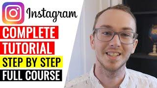 COMPLETE Instagram Marketing Tutorial for Beginners - Full Course