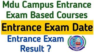 MDU Campus Entrance Exam Date | Mdu Campus entrance exam result date  | mdu entrance exam courses