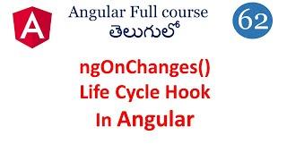 Ng on changes Life cycle hook  in Angular | Angular lifecycle hooks | Angular tutorials in Telugu