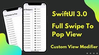 SwiftUI 3.0 - Full Swipe To Pop View - Custom View Modifier / Builder - Xcode 13 - WWDC 2021