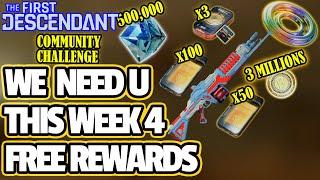 [FIRST DESCENDANT] PSA: We NEED You For This Week's CHALLENGE &  Let's Get Our FREE Rewards