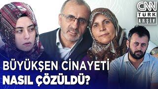 Türkiye Yıllarca Bu Olayı Konuştu: BÜYÜKŞEN CİNAYETİ! Cinayet Nasıl Çözüldü?