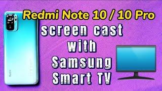 how to connect Xiaomi Redmi Note 10 phone with Samsung Smart TV wireless display connection