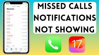 How To Fix Missed Calls Notifications Not Showing On iPhone